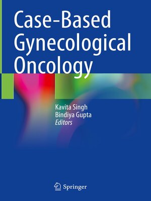 cover image of Case-Based Gynecological Oncology